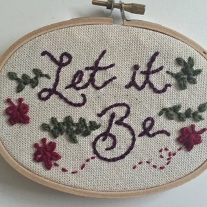 Oval Embroidery Let it Be Beatles Quote image 2