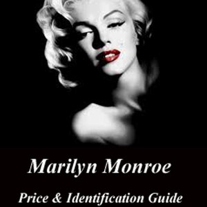 Marlyn Monroe Price and Identification Guide  5th Edition 2013