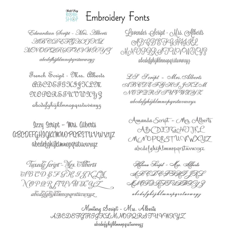 Pu&ograve; includere: Un grafico di diversi font da ricamo, ognuno con il nome del font e le lettere dell'alfabeto in quel font. I font sono: Edwardian Script, French Script, Izzy Script, Tuxedo Script, Lavender Script, LS Script, Amanda Script, Helene Script e Monterey Script.