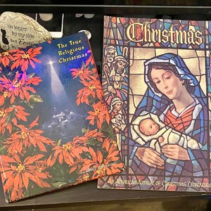 Vintage set of Holiday books The True Religious Christmas hardcover & An American Annual of Christmas Literature and Art from the 1960’s