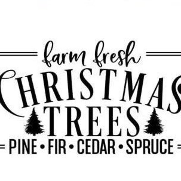 Farm Fresh Christmas Trees Decal | Pine Fur Cedar Spruce Trees | Christmas Tree Vinyl Decal | Farm Fresh | Merry Christmas Decal | Farmhouse