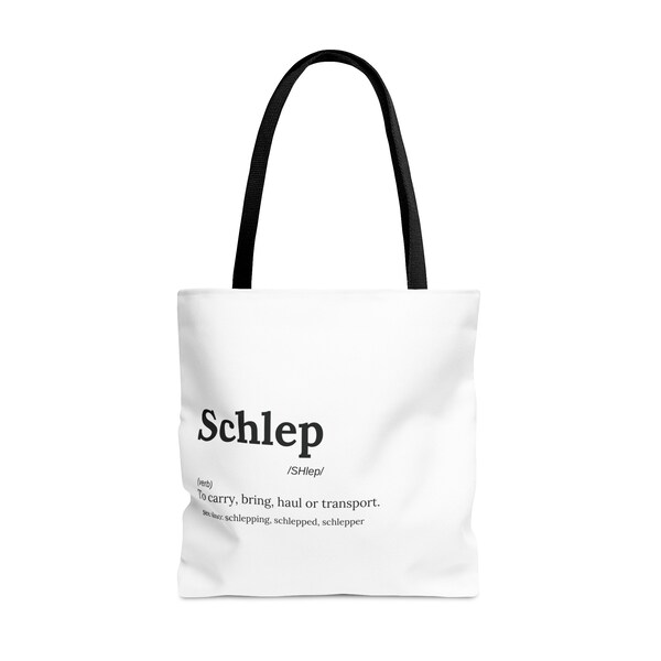 Schlep definition tote bag