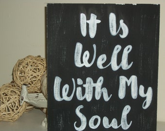 Inspirational Bible Hymn, It is well with my soul wood sign, Box wood sign, Valentine gift, Distressed hand painted,