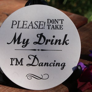 Je danse, ne prenez pas mon verre. SOUS-VERRES ronds X 50