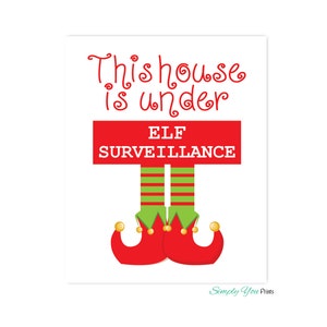 Elf Surveillance Wall Art Instant Download 8x10, Elf, Christmas Printable, Red and Green Christmas Wall Art image 2