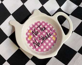 No Tea No Shade teabag tidy - 3 designs to choose from - Rupaul&#39;s Drag Race