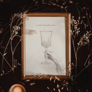 Weinglas - A4 Druck | "So she verlangened more" - Dark Academia, Cottagecore, Vintage Style, Witchy Aesthetic, Gothic Art Poster