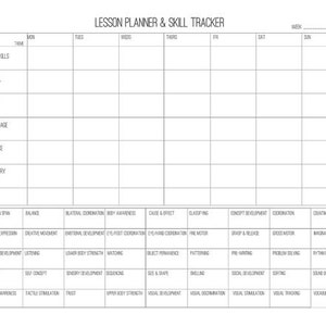 May include: Black and white printable lesson planner and skill tracker for teachers and parents. The planner includes a weekly schedule with days of the week, categories for life skills, social, math, language, science, sensory, and art, and a list of skills to track.