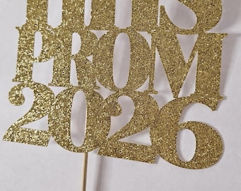 NEW* 4 Pack Glitter Prom Custom HS 2026 Centerpieces