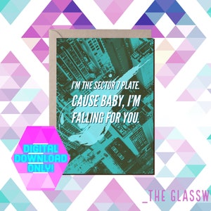 I'm The Sector 7 Teller Cause Baby I'm Falling For You - Final Fantasty VII Valentinstag Karte - Digitaler Download