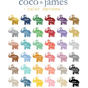 May include: A chart of elephant illustrations with different color options for a personalized gift. The colors include gold, silver, bronze, wood, sand, paper, dusk, slate blue, lake blue, sky blue, diamond blue, blue print, pine green, moss green, mint, orange rust, tangerine, mustard, burgandy, wine, dark coral, raspberry, light coral, dark grape, indigo, lavender, light grey, orchid, grey, taupe, almost black, true black, and dirt.