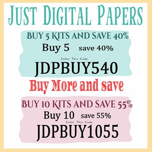 Op de afbeelding: Afbeelding met de tekst "JUST DIGITAL PAPERS" in turquoise. Promotie: "Koop 5 kits en bespaar 40%" met code JDPBUY540, en "Koop 10 kits en bespaar 55%" met code JDPBUY1055. De achtergrond is lichtgeel.