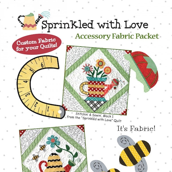 Sprinkled With Love Accessory Fabric Packet, Pattern Sold Separately, From Quilt Company NEW, Please See Description For More Information!