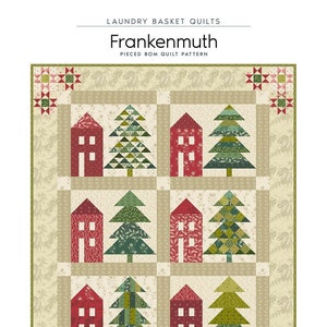 Frankenmuth Pieced Quilt Quilting Pattern From Laundry Basket Quilts NEW, Please See Description and Pictures For More Information!