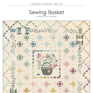 Sewing Basket Quilt Quilting Pattern From Laundry Basket Quilts BRAND NEW, Please See Description and Pictures For More Information!