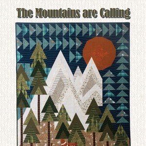 The Mountains Are Calling Softcover Book of Quilting and Sewing Patterns, From One Sister NEW. Please See Description For More Information!