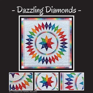 May include: A colorful quilt pattern called "Dazzling Diamonds" by Jacqueline de Jonge BeColourful. The quilt features a rainbow star in the center surrounded by a ring of diamond shapes. The pattern includes all foundation papers.