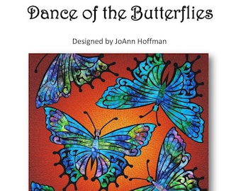 Dance Of The Butterflies Quilt Quilting Pattern By JoAnn Hoffman From Paha Sapa Traders NEW, Please See Description For More Information!