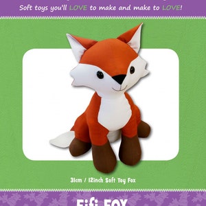 Fifi Fox Plush Toy Sewing Pattern From Funky Friends Factory NEW, Please See Description and Pictures For More Information!