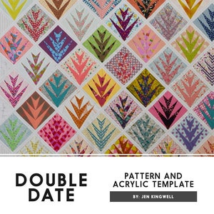 Double Date Quilt Pattern and Acrylic Template From Jen Kingwell Designs NEW, Please See Item Description and Pictures For More Info!