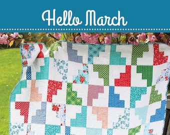 Hello March Quilt Quilting Pattern From Cluck Cluck Sew Patterns BRAND NEW, Please See Description and Pictures For More Information!