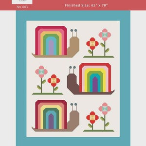 May include: A quilt pattern titled "The Snail-Bow" featuring three snail and flower designs. The snails have rainbow-colored shells. The finished size is 65" x 78". The pattern is by Kimberly Knickerbocker for Autumn Hollow Patchwork.