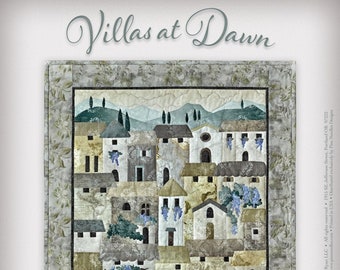 Villas At Dawn Applique Quilt Quilting Pattern, By McKenna Ryan From Pine Needles BRAND NEW, Please See Description For More Information!