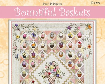 Bountiful Baskets Quilt Quilting Pattern From P3 Designs BRAND NEW, Please See Description and Pictures for more information!