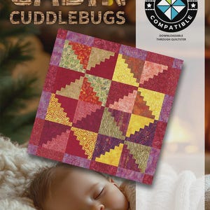 May include: A Cabin Cuddlebugs quilt pattern featuring a log cabin block design in shades of red, yellow, and purple. The pattern includes text reading Quiltster Compatible and Quiltworx.com Stashbuster Pattern Foundation Paper Piecing.