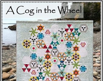 A Cog In The Wheel BOM Quilt Quilting Pattern From Whirligig Designs NEW, Please See Item Description and Pictures For More Information!