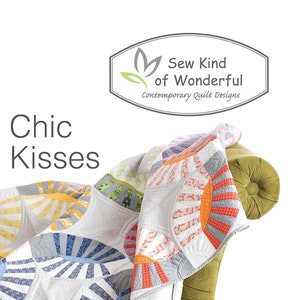 May include: A quilt pattern called "Chic Kisses" by Sew Kind of Wonderful, a contemporary quilt design company. The quilt is 92 inches by 92 inches and features a circular design with a variety of colors, including blue, gray, yellow, orange, and red.