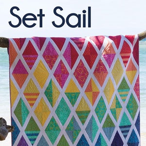 Set Sail Pieced Quilt Quilting Pattern From Jaybird Quilts BRAND NEW, Please See Description and Pictures For More Information!
