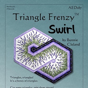 May include: A quilting pattern titled "Triangle Frenzy Swirl" by Bunnie Cleland. The pattern features a lavender-themed design with a swirling pattern of triangles. The pattern is for a 60-degree equilateral triangle ruler and includes step-by-step instructions and left-handed cutting tips.