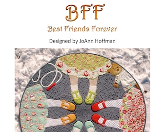 BFF Best Friends Forever Quilt Quilting Pattern By JoAnn Hoffman From Paha Sapa Traders NEW, Please See Description For More Information!