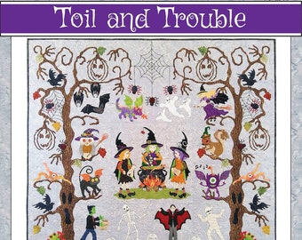 Toil And Trouble Halloween Applique Quilt Pattern From P3 Designs BRAND NEW, Please See Description and Pictures for more information!