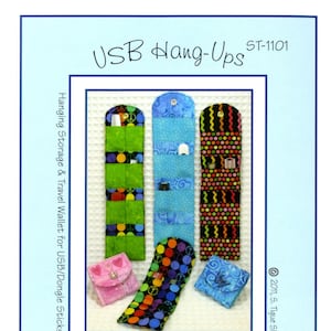 USB Hang-Ups Flash Drive Organizers Sewing Pattern, From Susie C. Shore Designs NEW, See Description and Pictures For More Information!