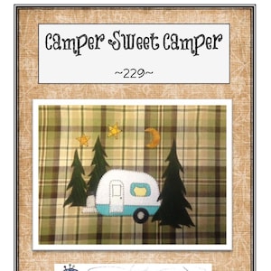 Camper Sweet Camper Quilting and Sewing Pattern, From Quilt Doodle Designs NEW, Please See Description For More Information!