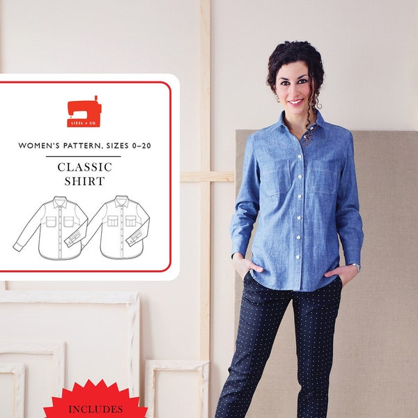 Classic Shirt Sewing Pattern, Sizes 0 To 20, From Liesl + Company Brand New, Please See Description For More Information