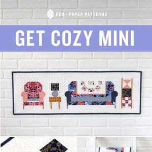 Get Cozy Mini Quilt Quilting Pattern From Pen and Paper Patterns BRAND NEW, Please See Description and Pictures For More Information!