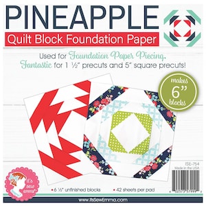 May include: A sheet of foundation paper piecing for quilting, featuring a pineapple design with red, green, blue, and white fabric. The paper is designed to make six 6-inch blocks. The text on the sheet reads "PINEAPPLE Quilt Block Foundation Paper Used for Foundation Paper Piecing. Fantastic for 1 1/2" precuts and 5" square precuts! makes 6" blocks ISE-754 Made in the USA 6 02573 57999 2 www.ItsSewEmma.com".