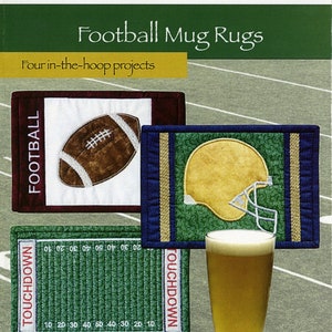 Football Mug Rugs Machine Embroidery, Four In-The-Hoop Projects From Amelie Scott Designs NEW Please See Description For More Information!