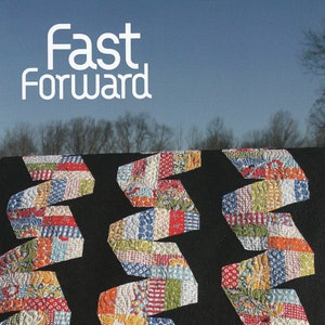 Fast Forward Pieced Quilt Quilting Pattern From Jaybird Quilts BRAND NEW, Please See Description and Pictures For More Information!