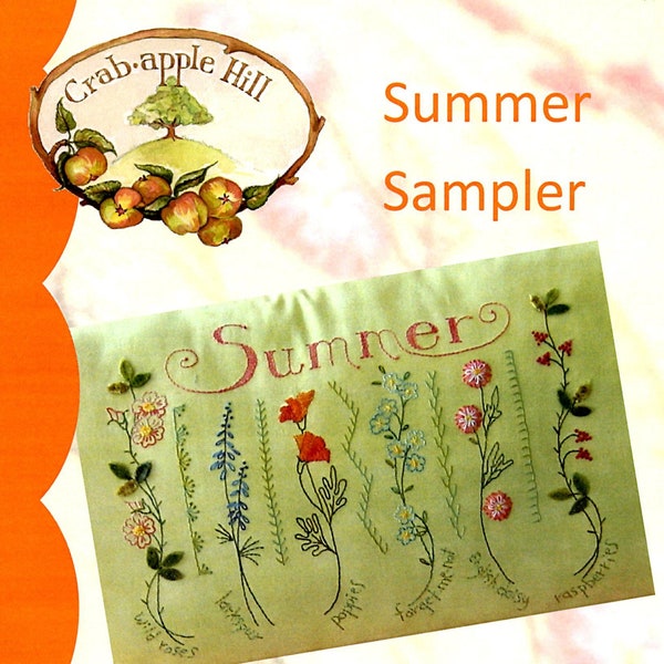 Summer Sampler Pillow Hand Embroidery Pattern From Crabapple Hill Studio NEW, Please See Item Description and Pictures For More Info!