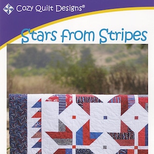 Stars From Stripes Quilt Quilting Pattern From Cozy Quilt Designs BRAND ...