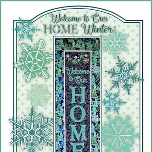 Welcome To Our Home Winter Wall Hanging Machine Embroidery Pattern, From Janine Babich Designs NEW, See Description For More Information!