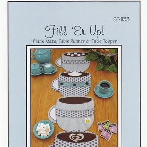 Fill Er Up! Place Mats Quilting Pattern, From Susie C. Shore Designs NEW, Please See Description and Pictures For More Information!