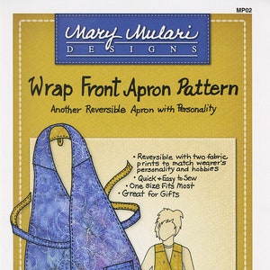 Wrap Front Apron Sewing Pattern, From Mary Mulari Designs Productions NEW, Please See Description and Pictures For More Information!