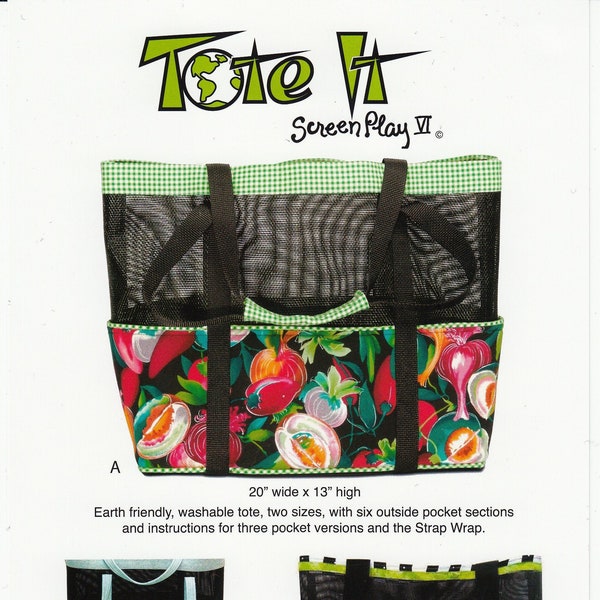 Tote It Screen Play 6, Vinyl Mesh Bag Sewing Pattern, 3 Styles From Nancy Ota Patterns NEW, Please See Description For More Information!