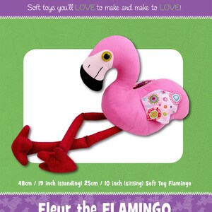 May include: Pink flamingo soft toy sewing pattern. The pattern includes instructions to make a 19-inch standing or 10-inch sitting flamingo. The pattern is called "Fleur the FLAMINGO".