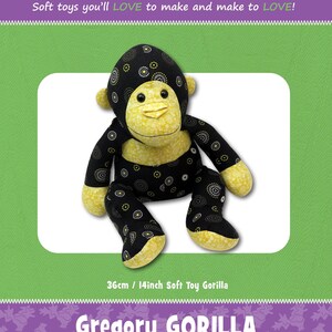 May include: A black and yellow fabric gorilla soft toy pattern. The pattern is for a 14 inch soft toy gorilla named Gregory. The pattern is from Funky Friends Factory.